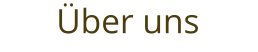 Über uns